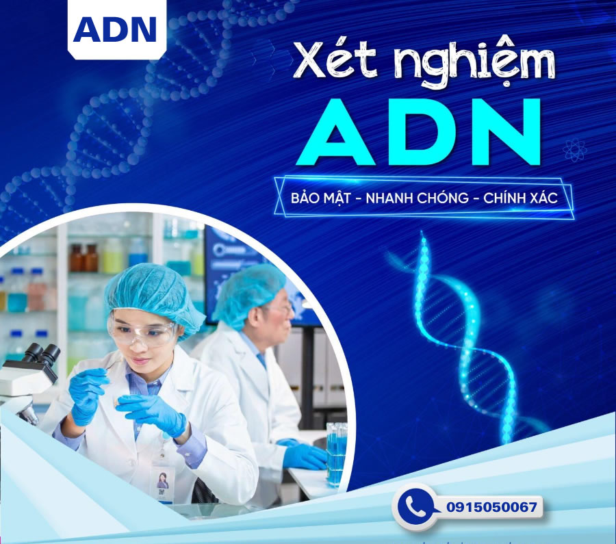 Báo giá xét nghiệm ADN tại Đồng Hới Quảng Bình